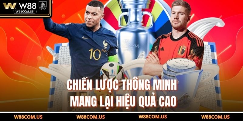 Chiến lược thông minh mang lại hiệu quả cao